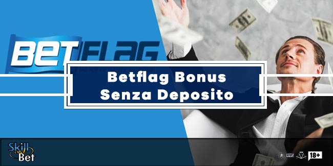 Betflag bonus senza deposito