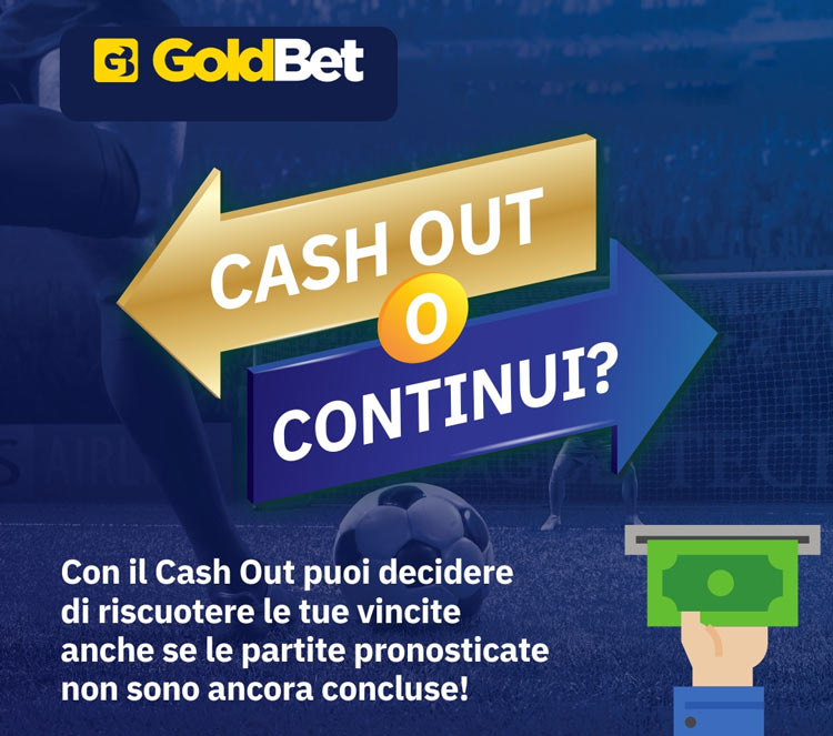 come usare il cashout goldbet