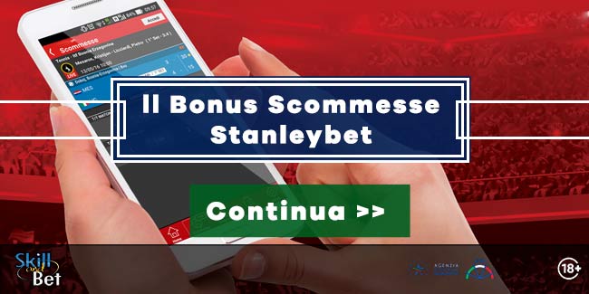 stanleybet bonus scommesse