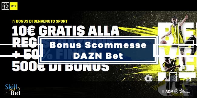 DAZN Bet 100€ Bonus Senza Deposito + 500€ Sui Primi Tre Depositi