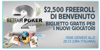 Freeroll da 2500$ per tutti i nuovi giocatori di Betfair Poker