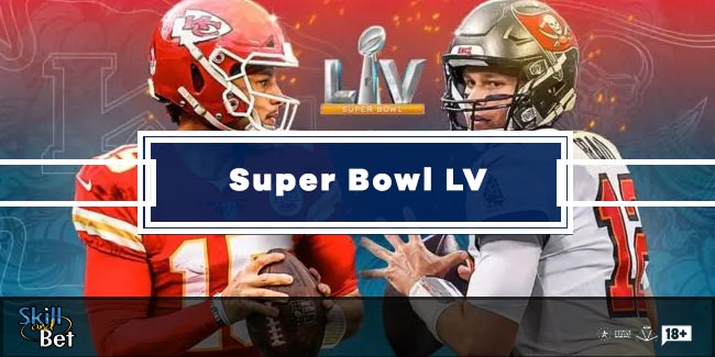 Super Bowl LV: Come Vederlo In TV e Come Scommettere