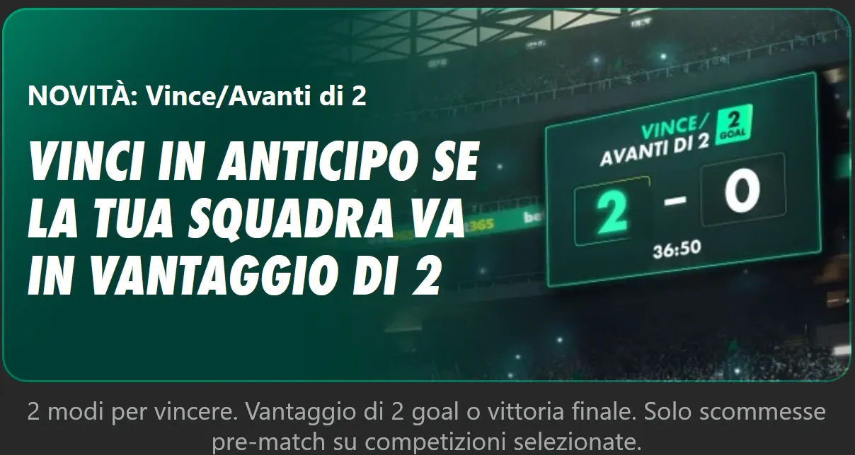 bet365 vince o avanti di 2 gol