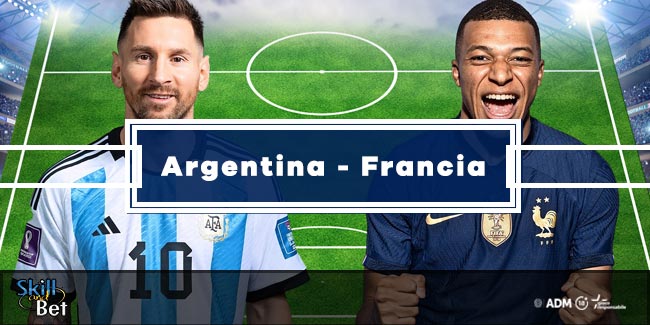 Pronostici Argentina-Francia: Vincente, Risultato Esatto & Quote (Finale Mondiali 2022)