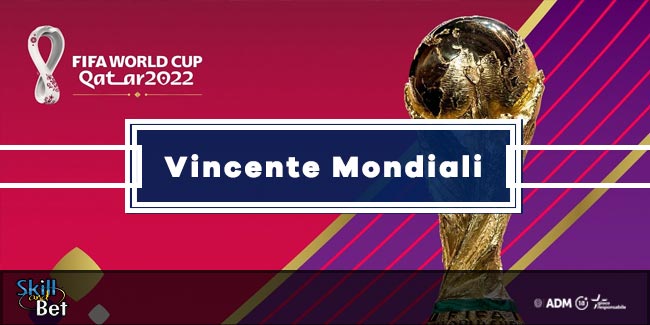 Pronostici Vincente Mondiali 2022 | Quote, Favoriti e Possibili Sorprese