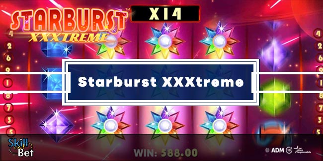 starburst XXXtreme