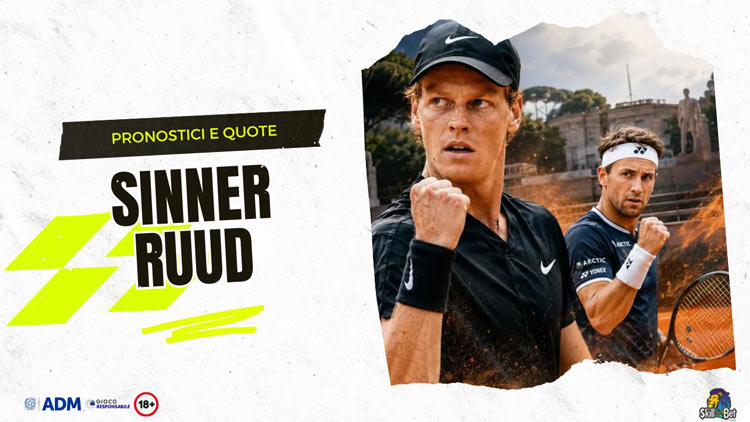 Pronostici Sinner - Ruud: Scommesse Vincenti e Quote (Finale Internazionali d'Italia 2026)
