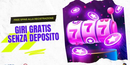 Giri Gratis Senza Deposito (Luglio 2025): Le Migliori Offerte di Free Spin Gratuiti