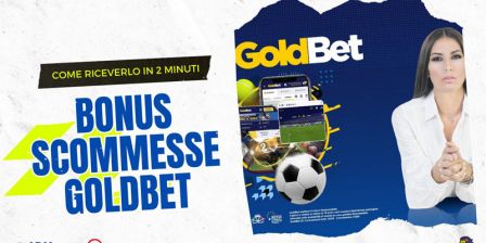 Bonus Scommesse Goldbet: 100% Fino a 500€ + 5000€ Senza Deposito e 25€ Bonus Sport