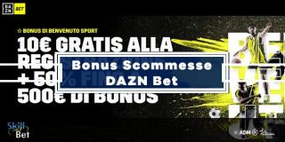 DAZN Bet Bonus: 250€ Gratis Per Le Scommesse Con Il Primo Deposito