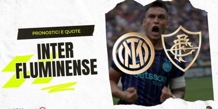 Pronostici Inter - Fluminense: Risultato Esatto, Marcatori e Ammoniti (Mondiale per Club)