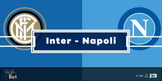 Pronostico Inter-Napoli: Risultato Esatto, Marcatori & Quote (Serie A)