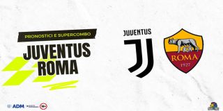 Pronostici Juventus-Roma: Risultato Esatto. Ammoniti e Quote (Serie A)