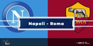 Napoli-Roma: Pronostici Vincenti, Risultato Esatto e Quote (Serie A)