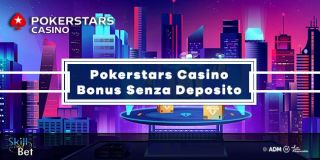 Pokerstars Bonus Senza Deposito Casino: 500 Giri Gratis per i Nuovi Utenti